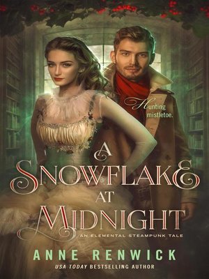 cover image of A Snowflake at Midnight